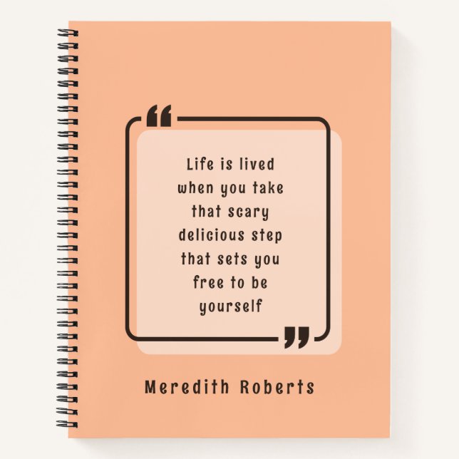 Be Yourself Motivational Quote Chic Peach Notebook (Front)