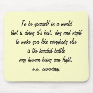 Be Yourself Mouse Pad