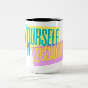 Be Yourself Mug