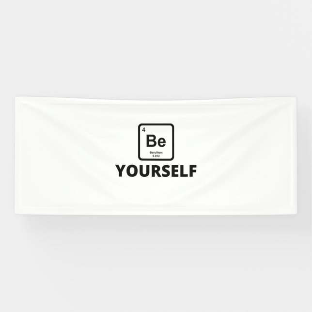 Be yourself periodic table slogan banner (Horizontal)