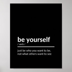 Be Yourself Quote Poster