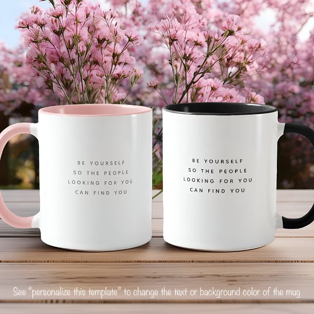 Be Yourself Quote Trendy Gray Font Two Tone Mug (Creator Uploaded)
