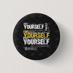 Be Yourself Round Button