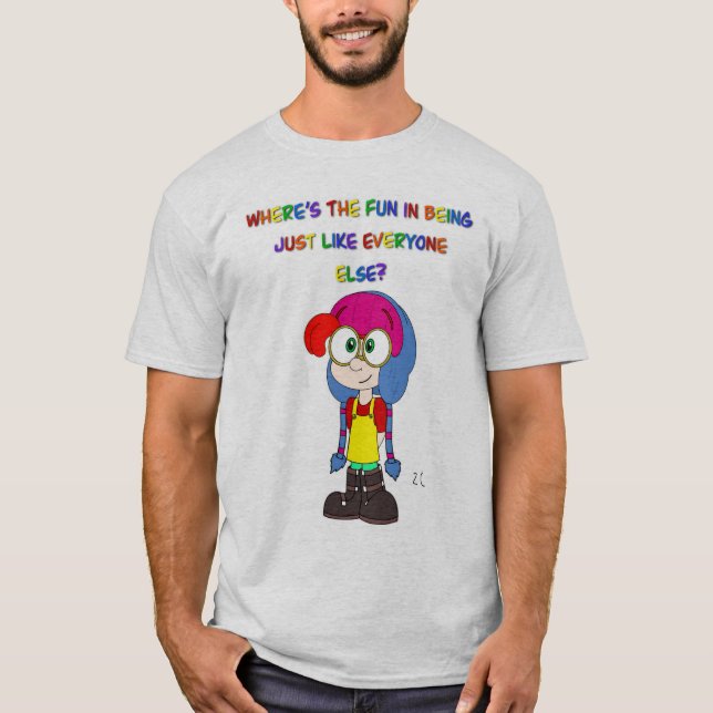 Be yourself shirt (Front)