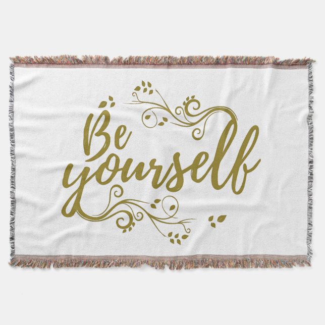 Be Yourself T-shirt Throw Blanket (Front)