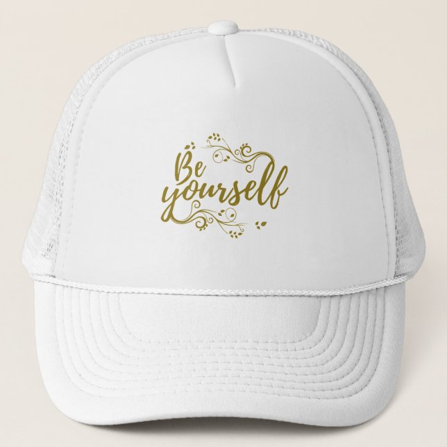 Be Yourself T-shirt Trucker Hat (Front)