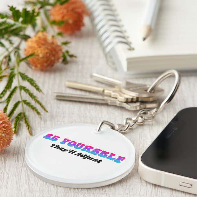 Be Yourself They'll Adjust Androgynous Flag Colour Keychain (Front Right)