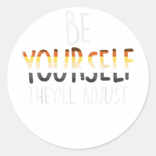 Be Yourself They'll Adjust LGBTQ Gay Bear Flag Gay Classic Round Sticker