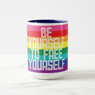 BE YOURSELF TO FREE YOURSELF RAINBOW MUG