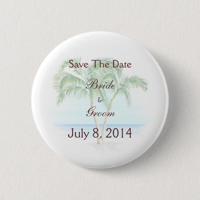 Beach And Palm Trees Wedding Save The Date 2 Inch Round Button (Front)