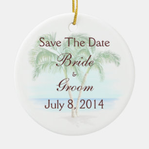 Beach And Palm Trees Wedding Save The Date Ceramic Ornament