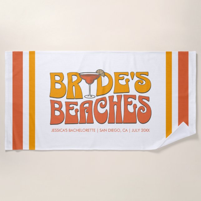 Beach Bachelorette Party Groovy Bride's Beaches Beach Towel (Front)