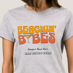Beach Bachelorette Party Retro Beachin Babes T-Shirt<br><div class="desc">Make a splash at your upcoming bachelorette party with this stunning beach bachelorette party personalized t-shirts. Whether you're celebrating a bach trip, a girls' vacation, or a best friends' holiday, this custom beach bachelorette party t-shirts are the perfect addition to your unforgettable getaway. Add a personal touch to your bachelorette...</div>