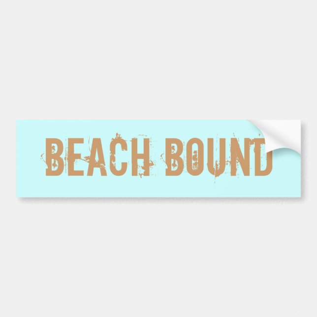 Beach Bound bumper sticker (Front)