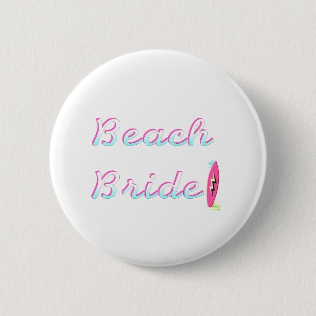 Beach Bride 2 Inch Round Button (Front)