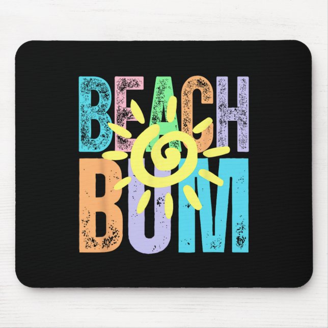 Beach Bum Distressed Summer Vacation Beach Life Su Mouse Pad (Front)