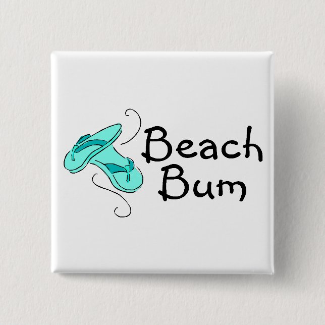 Beach Bum Flip Flops 2 Inch Square Button (Front)