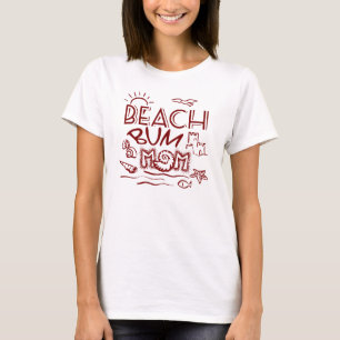Beach Bum Mum/Mom T-Shirt