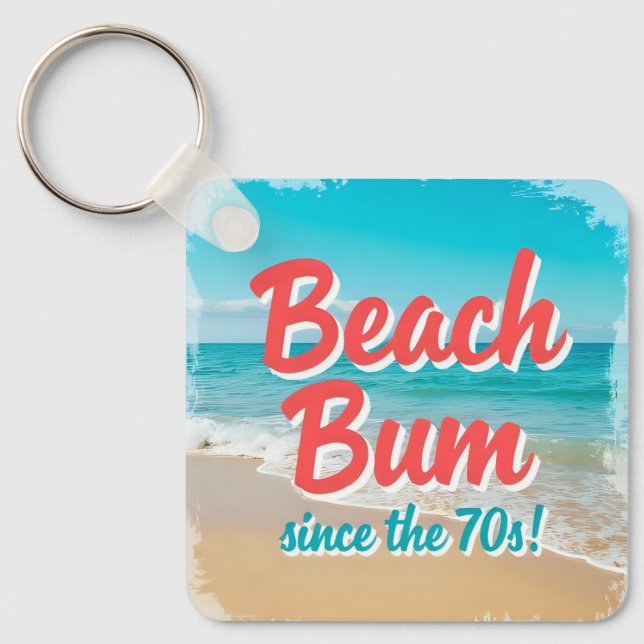 Beach Bum Since the 70s Keychain (Front)