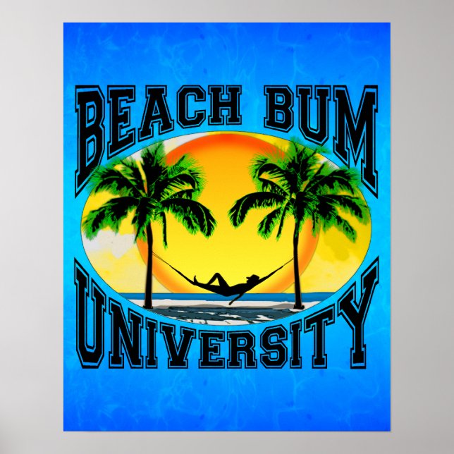Beach Bum University Poster (Front)