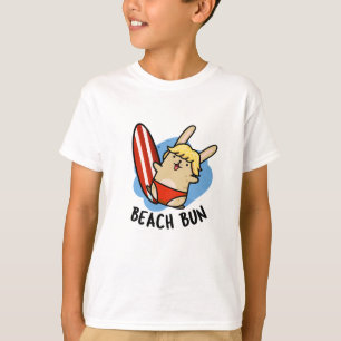 Beach Bun Funny Bunny Puns T-Shirt