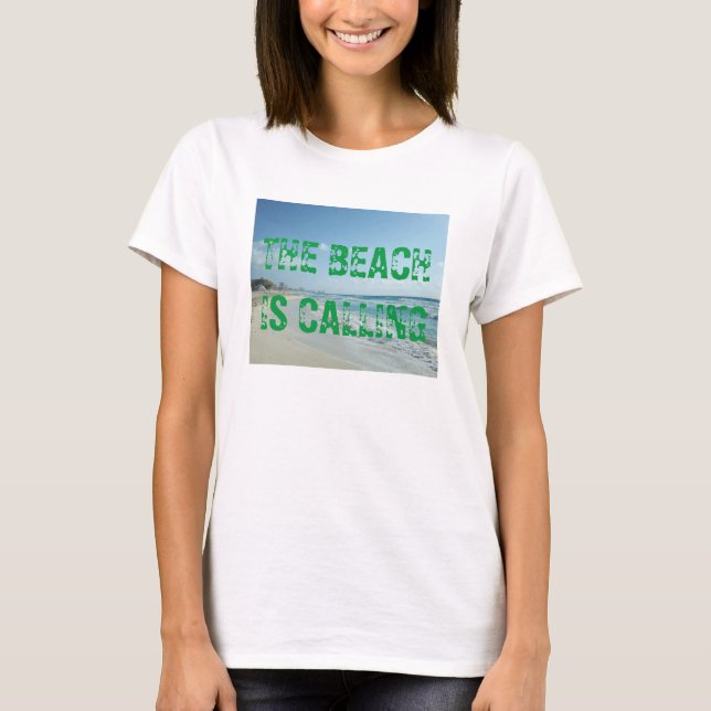 Beach Calling T-Shirt (Front)