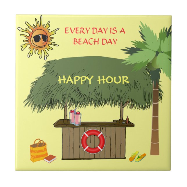 BEACH DAYS Tiki Hut Bar Tropical Happy Hour Funny Tile (Front)
