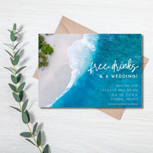 Beach Free Drinks Wedding Photo Save the Date (Creator Uploaded)