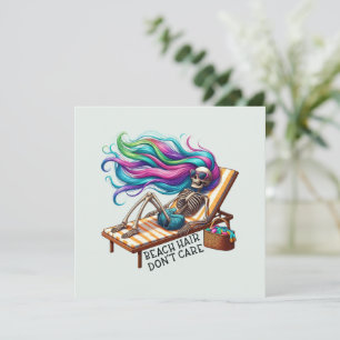 Beach Hair Don't Care - Skeleton