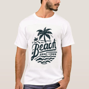 Beach Here I Come Tropical Palm Tree T-Shirt