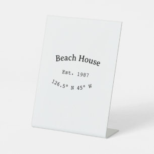 Beach house ets. Date year custom coordinates add Pedestal Sign