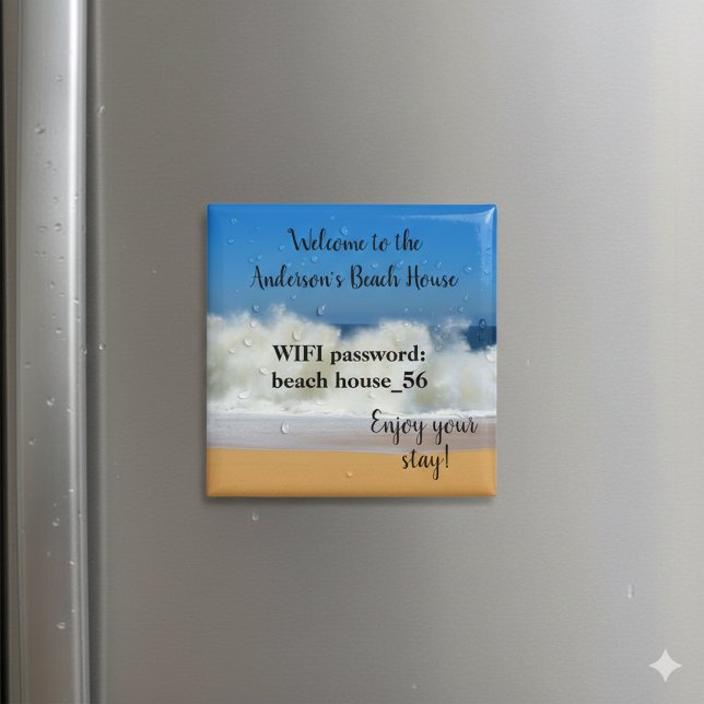 Beach House Magnet Vacation Rental Wifi Password (Creator Uploaded)