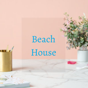 Beach House Typography Calligraphy Minimal Text Acrylic Sign