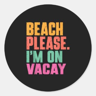 Beach im on vacay summer vacation retro vintage classic round sticker