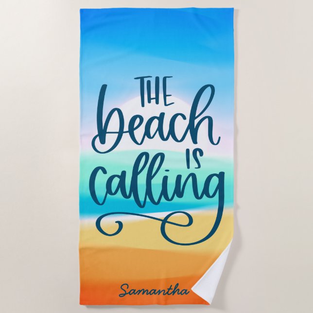 Beach is Calling Spring Break Vacation Custom Beach Towel (Front)