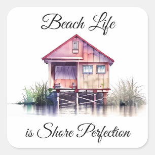 Beach Life is Shore Perfection Square Sticker