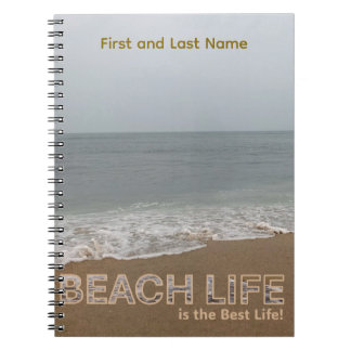 Beach Life Is the Best Life – Coastal Notebook