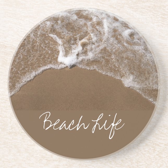 Beach Life Quotes Waves Sandy Ocean Water Scenic Coaster (Front)
