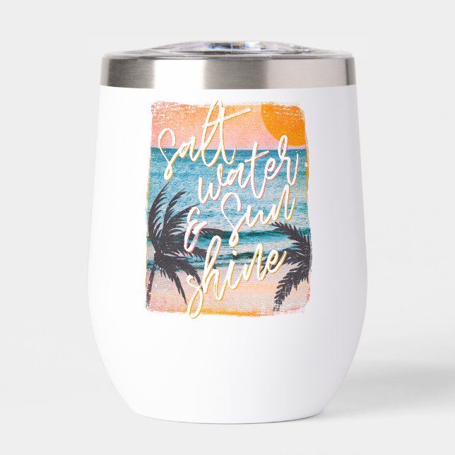 Beach Lover's Wine Tumbler – Salt Water & Sunshine (Front)