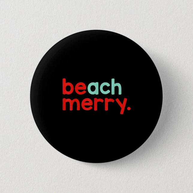 Beach Merry Christmas  2 Inch Round Button (Front)