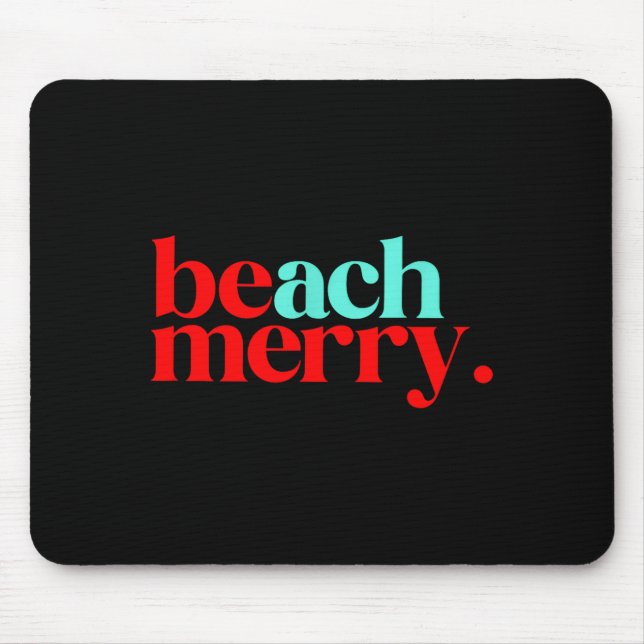 Beach Merry Christmas Funny  Mouse Pad (Front)