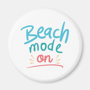 Beach Mode On Magnet