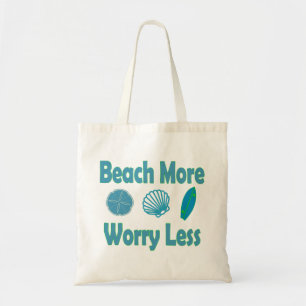 Beach More Worry Less Tote Bag