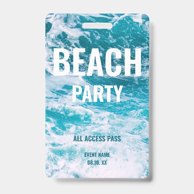 Beach Party VIP All Access Summer Party Badge (Front)