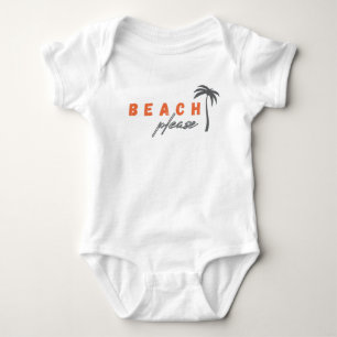 beach. please. Baby Bodysuits & One-Pieces