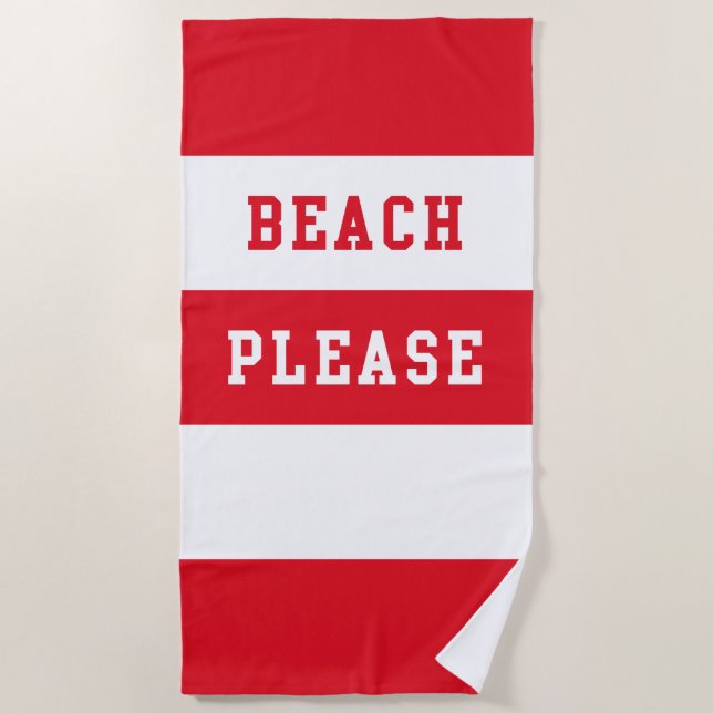 Beach Please Beach Towel (Front)