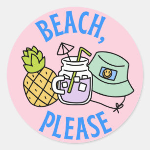 Beach, Please Classic Round Sticker