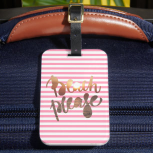 BEACH PLEASE   Fun Typography & Pink Stripes Luggage Tag