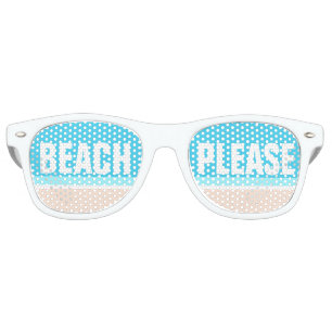 BEACH PLEASE Funny Modern Template Party Shades