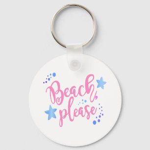 Beach Please Keychain